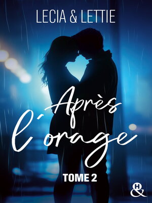cover image of Après l'orage--T2